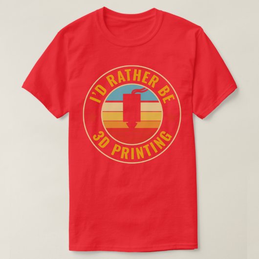 3D Printer Grappige ID liever 3D-afdrukken T-shirt (Design voorkant)