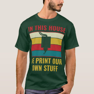 3D Printing Grappig In Dit Huis Wij 3D Print Onze T-shirt
