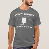 3D Printing Shirt  3D Printer  Gift idea for (Voorkant)