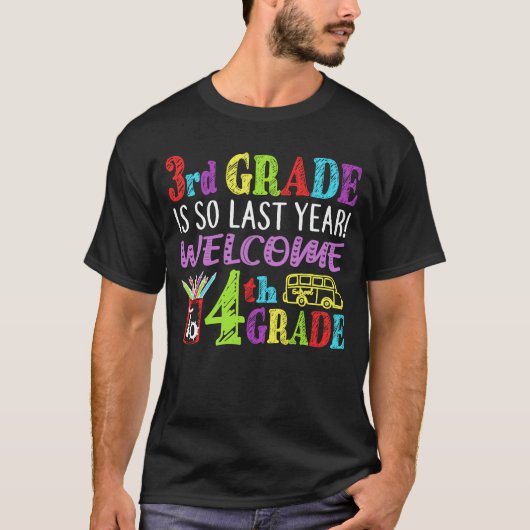 3de graad is zo vorig jaar welkom in de 4de graad t-shirt (Voorkant)