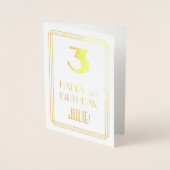3de verjaardag: Kunst Deco Geïnspireerde look "3"  Folie Kaarten (Voorkant)