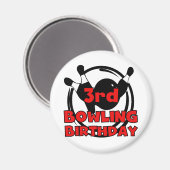 3e Bowling Verjaardag Tshirts en geschenken Magneet (Voorkant / Achterkant)