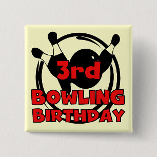 3e Bowling Verjaardag Tshirts en geschenken Vierkante Button 5,1 Cm