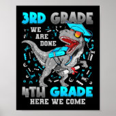 3e Graad Afstuderen Dinosaurus T-rex 4e Graad Hier Poster (Voorkant)