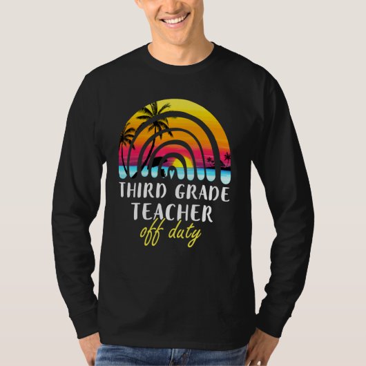 3e klas leraar uit dienst-beach Sunset Rainbow Te T-shirt (Voorkant)
