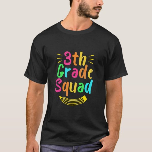 3e klas squad leraar student terug naar school t-shirt (Voorkant)