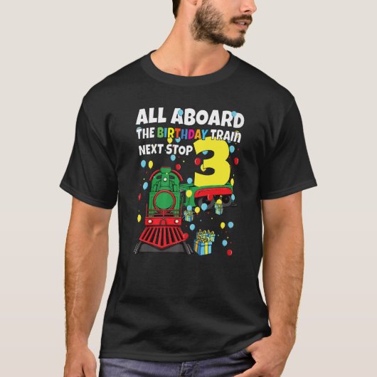 3e Trein Verjaardag Alles aan boord van de Verjaar T-shirt (Voorkant)