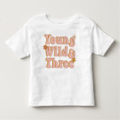 3e Verjaardag Jong, Wild en Drie Retro Kinder Shirts (Voorkant)