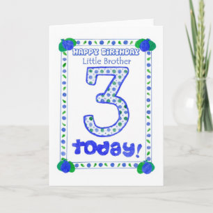 3e verjaardag kaart voor een kleine broer