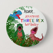 3e verjaardag Kind Drie Rex Dinosaur Ronde Button 7,6 Cm (Voorkant)