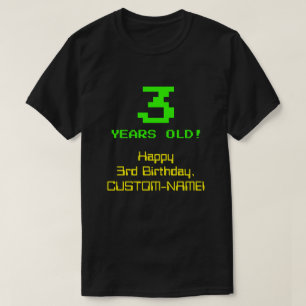 3e verjaardag: Leuk, 8-bit look, Nerdy / Geeky "3" T-shirt