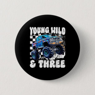 3e verjaardag Monstertruck Jong Wild En Drie 3 Ronde Button 5,7 Cm