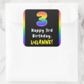 3e verjaardag: Regenboogspectrum # 3, Aangepaste n Vierkante Sticker (Tas)
