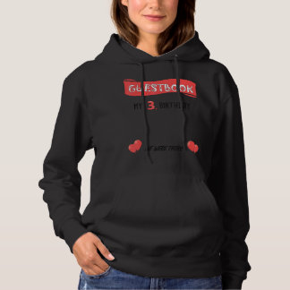 3e verjaardag van de Guestbook, drie jaar oud B Hoodie