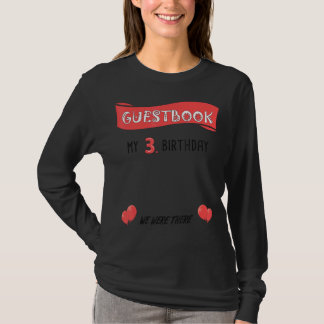 3e verjaardag van de Guestbook, drie jaar oud B T-shirt