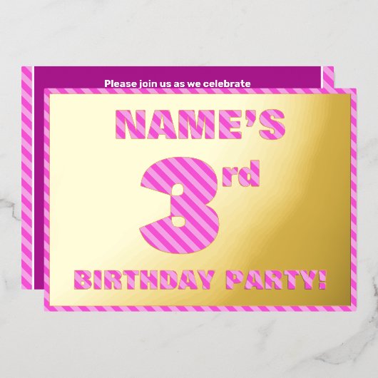 3e verjaardagsfeestje — Opvallend, leuk, roze stre Folie Uitnodiging (Voorkant / Achterkant)