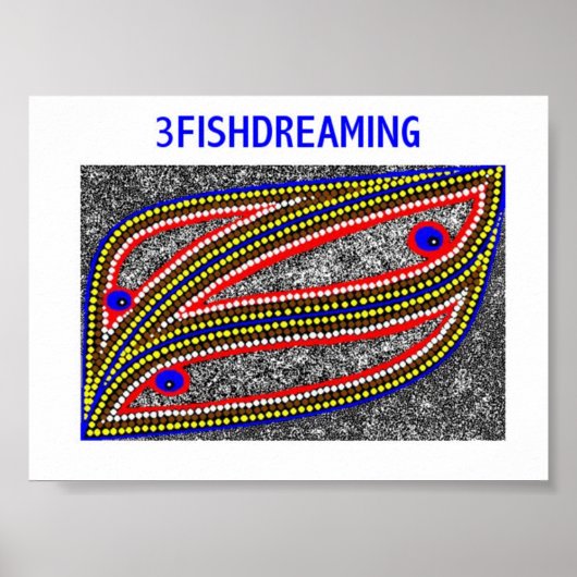 3FISHDREAMING POSTER (Voorkant)