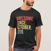 3rd Birthday Awesome Since October 2019 3 Years O T-shirt (Voorkant)