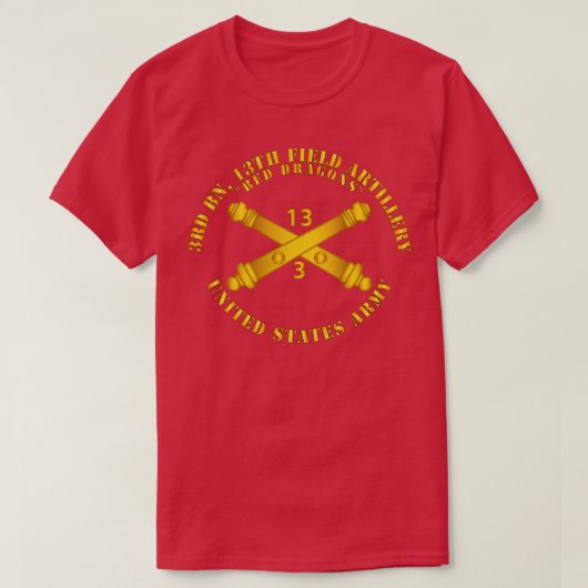 3rd Bn 13th Field Artillery Regiment Red Dragons w T-shirt (Design voorkant)