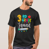 3rd Grade Squad  Teacher Student Team Back To Scho T-shirt (Voorkant)