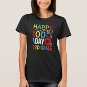 3rd Grade Teacher Child Happy 100th Day of School T-shirt (Voorkant)