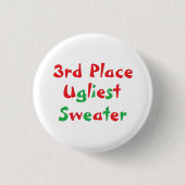 "3rd Place" Ugliest Sweater Award Button (Voorkant)