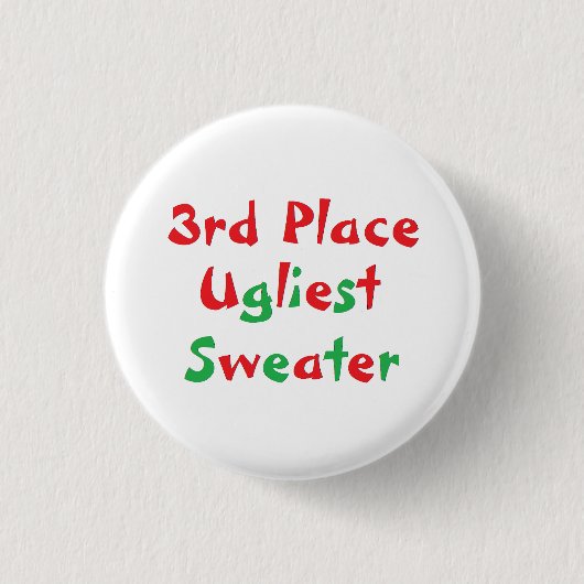 "3rd Place" Ugliest Sweater Award Button (Voorkant)