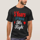 3rd Wedding Anniversary for Men Him Mr Right Husba T-shirt (Voorkant)