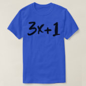 3x1 Het Collatz- of Hailstone-probleem 1 T-shirt (Design voorkant)