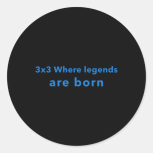 3x3 waar legendes worden geboren ronde sticker
