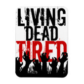 3x4" levende dode vermoeide magneet (Verticaal)