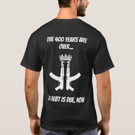 400 jaar is voorbij t-shirt (Achterkant)