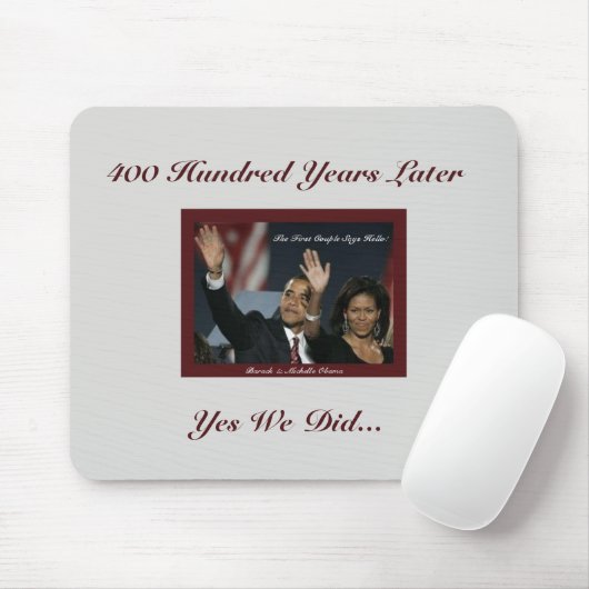 400 jaar Obamas Mousepad Muismat (Met muis)