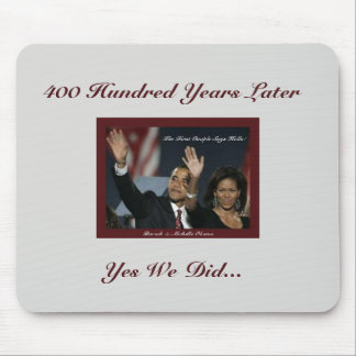 400 jaar Obamas Mousepad Muismat
