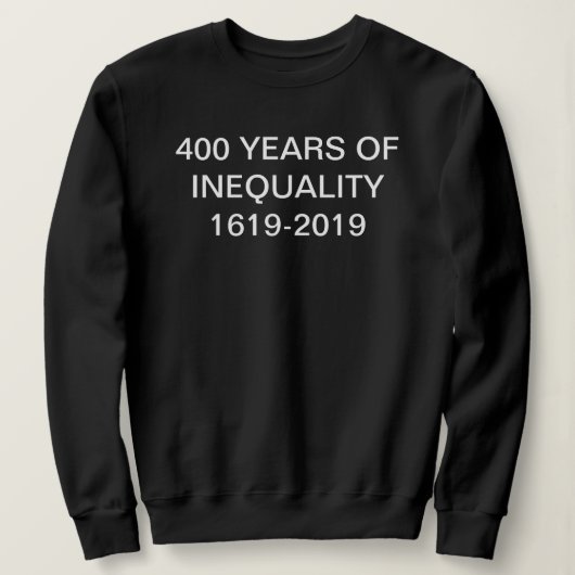 400 Jaar Ongelijkheid 1619–2019 T-shirt | Genesis  (Design voorkant)