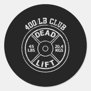 400 pond dood lift club gym krachttraining kracht ronde sticker