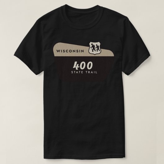 400 State Trail Wisconsin Welkomstbord T-shirt (Design voorkant)