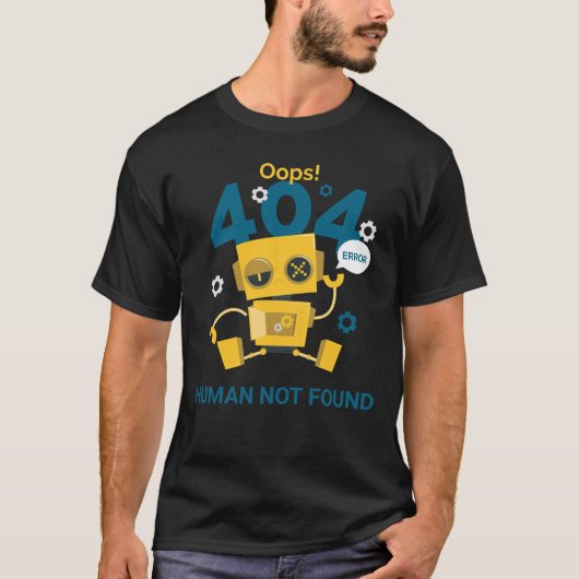 404 Fout grappige aangepaste tekst T-Shirt (Voorkant)