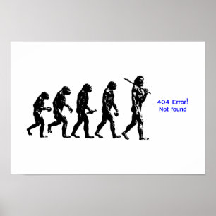 404 fout menselijke evolutie poster