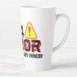 404 Fout – Motivatie niet gevonden Latte Mok