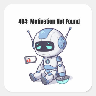 404: Motivatie niet gevonden Vierkante Sticker
