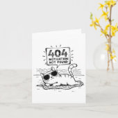 404 Motivation Not Found Funny Lazy Cat Humor Cat  Kaart (Gele Bloem)