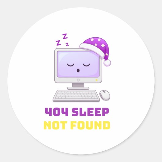 404 Slaap Niet Gevonden Funny Programmeur Computer Ronde Sticker (Voorkant)