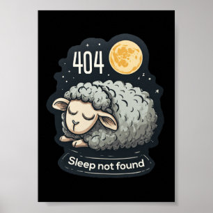 404 Slaap Niet Gevonden - Knuffelachtige Tekenfilm Poster
