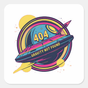 404 Zwaartekracht niet gevonden - Retro Space Pop Vierkante Sticker