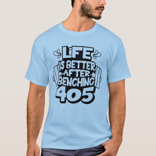 405 Lb Bankdrukken Powerlifting PR T-shirt (Voorkant)