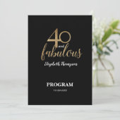 40 and fabulous 40th Birthday Gold Glitter Black Programmakaart (Staand voorkant)