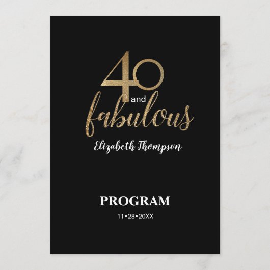 40 and fabulous 40th Birthday Gold Glitter Black Programmakaart (Voorkant)