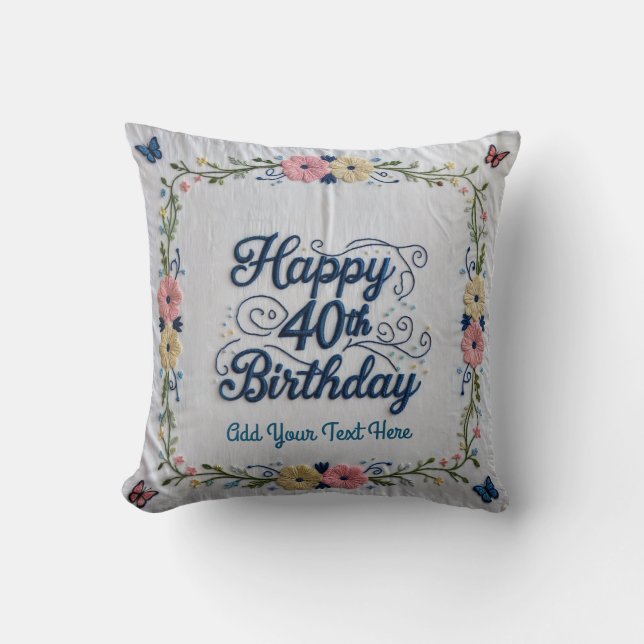 40 and Thriving: Speciale editie 40e verjaardag Th Kussen (Voorkant)