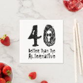 40 beter dan alternatief 40e grappige verjaardag Q Servetten (Insitu)